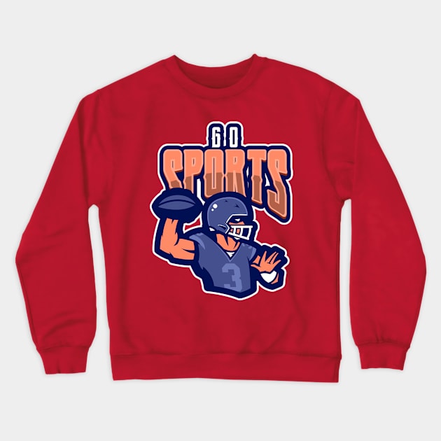 Go Sports - American Football Fan Crewneck Sweatshirt by Meta Cortex